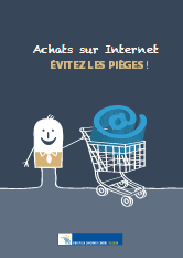 Achats sur Internet - Evitez les pieges - Guide achat Internet