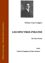 Les spectres-pirates - Roman fantastique de William H. Hodgson